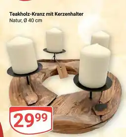 Globus Teakholz-kranz mit kerzenhalter Angebot