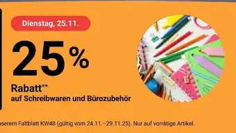 Globus 25 % rabatt** auf schreibwaren und bürozubehör Angebot