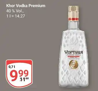 Globus Khor vodka premium Angebot