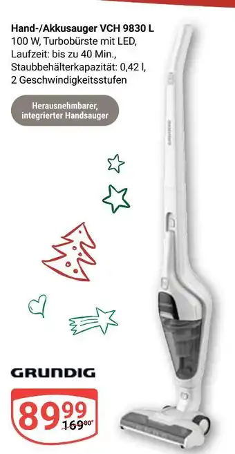 Globus Grundig hand-/akkusauger vch 9830 l Angebot