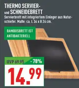 Marktkauf Thermo servier- und schneidebrett Angebot