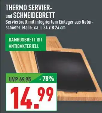 Marktkauf Thermo servier- und schneidebrett Angebot