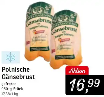 KONSUM Polnische Gänsebrust Angebot