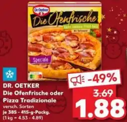 Kaufland DR. OETKER Die Ofenfrische oder Pizza Tradizionale Angebot