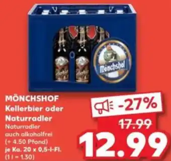Kaufland MÖNCHSHOF Kellerbier oder Naturradler Angebot