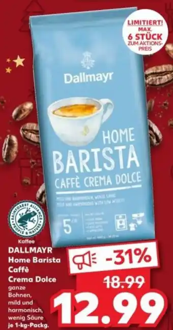 Kaufland DALLMAYR Home Barista Caffè Crema Dolce Angebot