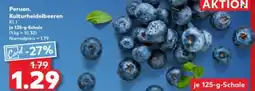 Kaufland Peruan. Kulturheidelbeeren Angebot