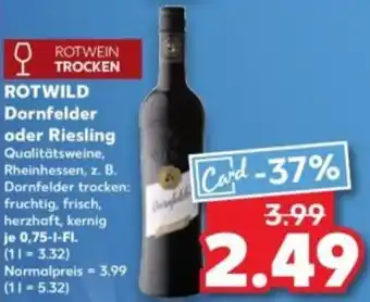 Kaufland ROTWILD Dornfelder oder Riesling Angebot