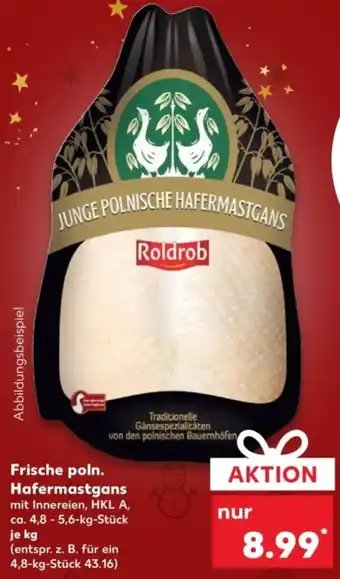 Kaufland Frische poln. Hafermastgans Angebot