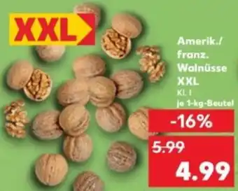 Kaufland Amerik./ franz. Walnüsse XXL Angebot