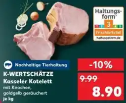 Kaufland K-WERTSCHÄTZE Kasseler Kotelett Angebot