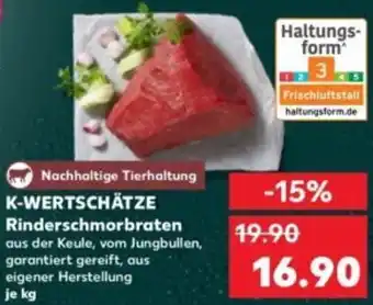 Kaufland K-WERTSCHÄTZE Rinderschmorbraten Angebot