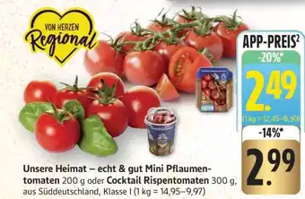 Edeka Unsere Heimat Mini Pflaumentomaten oder Cocktail Rispentomaten Angebot