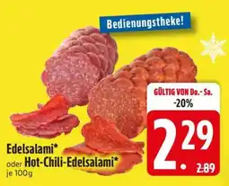 Edeka Edelsalami oder Hot-Chili-Edelsalami Angebot