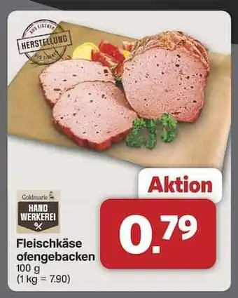 Famila Nord Ost Fleischkäse ofengebacken Angebot