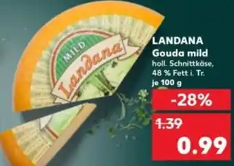 Kaufland LANDANA Gouda mild Angebot