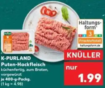 Kaufland K-PURLAND Puten-Hackfleisch Angebot