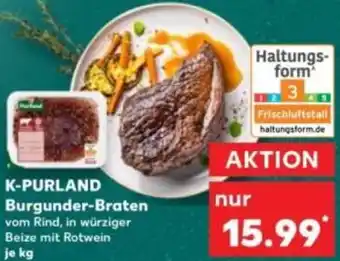 Kaufland K-PURLAND Burgunder-Braten Angebot