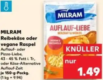 Kaufland MILRAM Reibekäse oder vegane Raspel Angebot