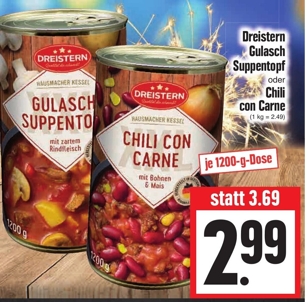Dreistern Gulasch Suppentopf oder Chili con Carne 1200g Angebot bei