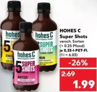 Kaufland HOHES C Super Shots Angebot