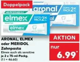 Kaufland ARONAL, ELMEX oder MERIDOL Zahnpasta Angebot