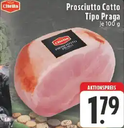 Edeka Citella Prosciutto Cotto Tipo Praga Angebot