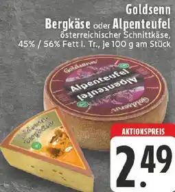 Edeka Goldsenn Bergkäse oder Alpenteufel Angebot