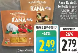 Edeka Rana Ravioli, Tortelloni oder Cappelletti Angebot