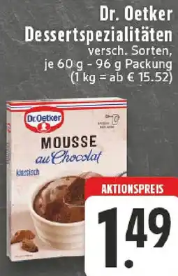 Edeka Dr. Oetker Dessertspezialitäten Angebot