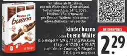Edeka kinder bueno oder bueno White Angebot