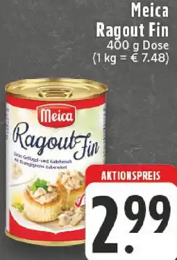 Edeka Meica Ragout Fin Angebot