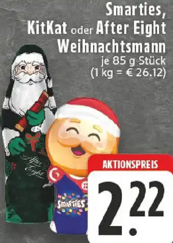 Edeka Smarties, KitKat oder After Eight Weihnachtsmann Angebot