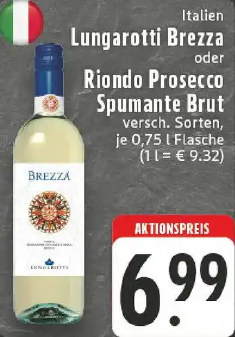 Edeka Lungarotti Brezza oder Riondo Prosecco Spumante Brut Angebot