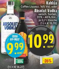 Edeka Kahlúa oder Absolut Vodka Angebot