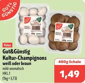 Aktiv Irma Polen Gut&Günstig Kultur-Champignons weiß oder braun Angebot