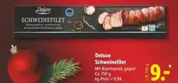 Lidl Deluxe schweinefilet Angebot