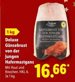 Lidl Deluxe gänsebrust von der jungen hafermastgans Angebot