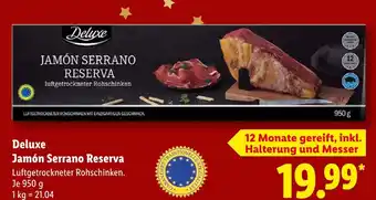 Lidl Deluxe jamón serrano reserva Angebot