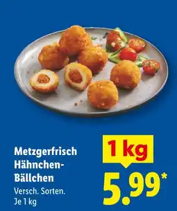 Lidl Metzgerfrisch hähnchen-bällchen Angebot