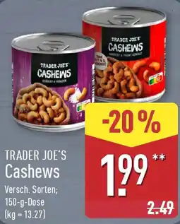 Aldi Nord TRADER JOE'S Cashews Angebot