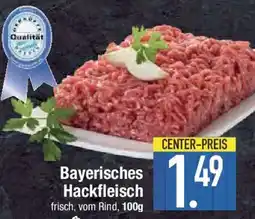 E-Center Bayerisches Hackfleisch Angebot