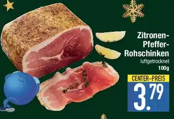 E-Center Zitronen- Pfeffer- Rohschinken Angebot