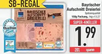 E-Center Bayrischer Aufschnitt Dreierlei Angebot