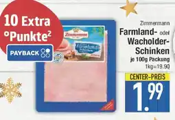 E-Center Zimmermann Farmland- oder Wacholderschinken Angebot