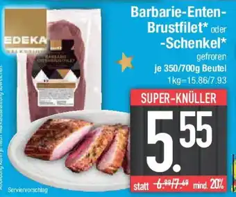E-Center Barbarie-Enten- Brustfilet oder -Schenkel Angebot