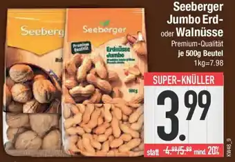 E-Center Seeberger Jumbo Erd- oder Walnüsse Angebot