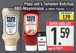 E-Center Papa Joe's Tomaten-Ketchup oder BBQ-Mayonnaise Angebot