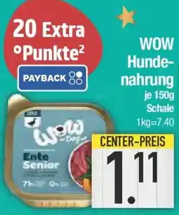 E-Center WOW Hundenahrung Angebot