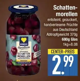 E-Center Schattenmorellen Angebot
